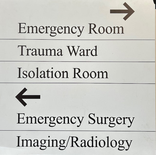 WALL SIGNAGE -EMERGENCY TRAUMA ISOLATION ROOM
