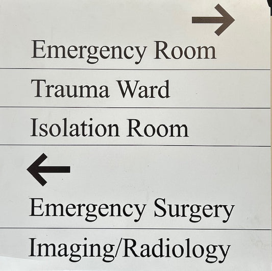 WALL SIGNAGE -EMERGENCY TRAUMA ISOLATION ROOM
